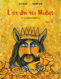 Or du roi Midas (L')